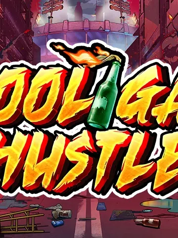 Hooligan Hustle