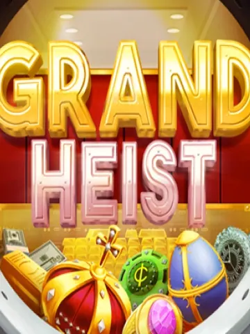 Grand Heist